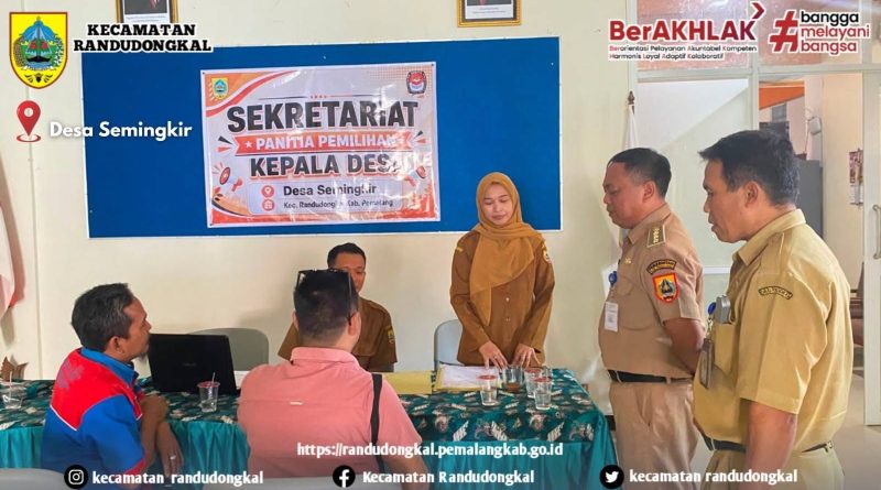 Monitoring Pendaftaran Calon Kepala Desa di Wilayah Kecamatan Randudongkal