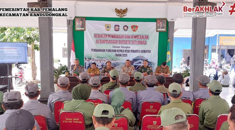 Pembinaan dan Pembekalan Anggota Satlinmas Dalam Rangka Pengamanan Pemilihan Kepala Desa (Pilkades) Serentak tahun 2026